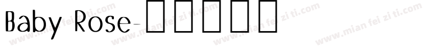 Baby Rose字体转换